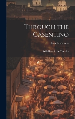Through the Casentino