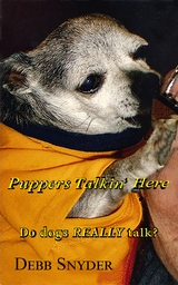 Puppers Talkin' Here - Debb Snyder