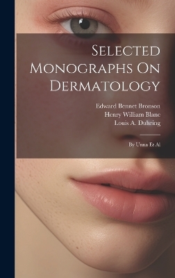 Selected Monographs On Dermatology