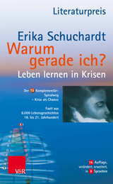 Warum gerade ich ...? -  Erika Schuchardt