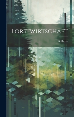 Forstwirtschaft