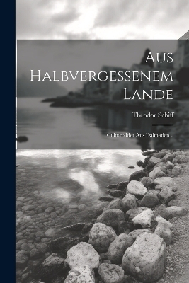 Aus Halbvergessenem Lande