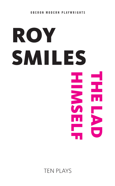 Lad Himself -  Roy Smiles