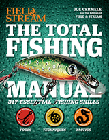 Total Fishing Manual -  Joe Cermele,  The Editors of Field &  Stream