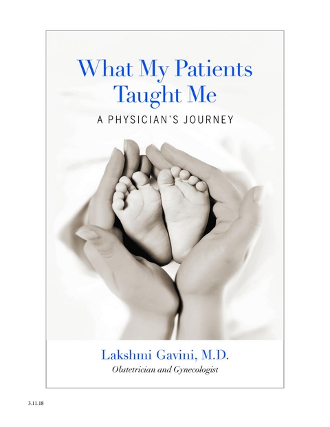 What My Patients Taught Me -  Lakshmi Gavini