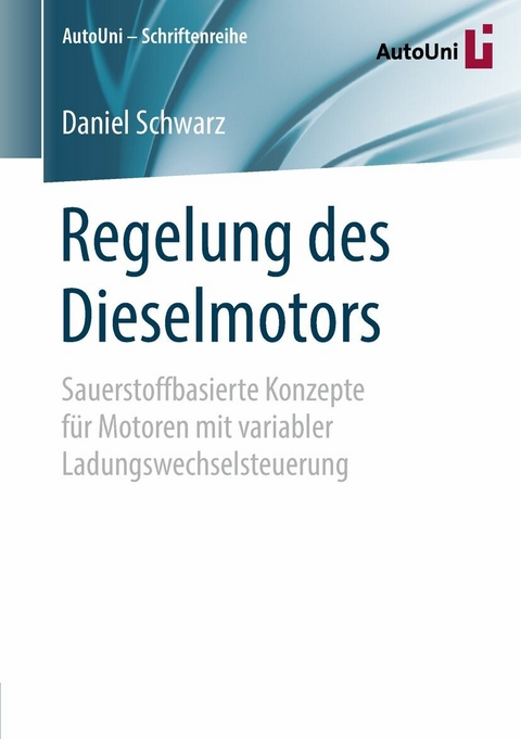Regelung des Dieselmotors - Daniel Schwarz