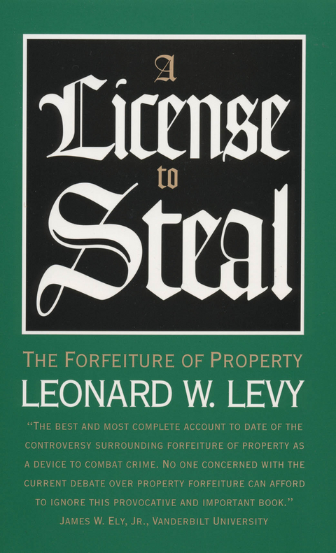 A License to Steal - Leonard W. Levy