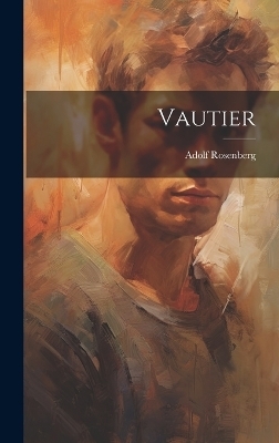 Vautier - Adolf Rosenberg