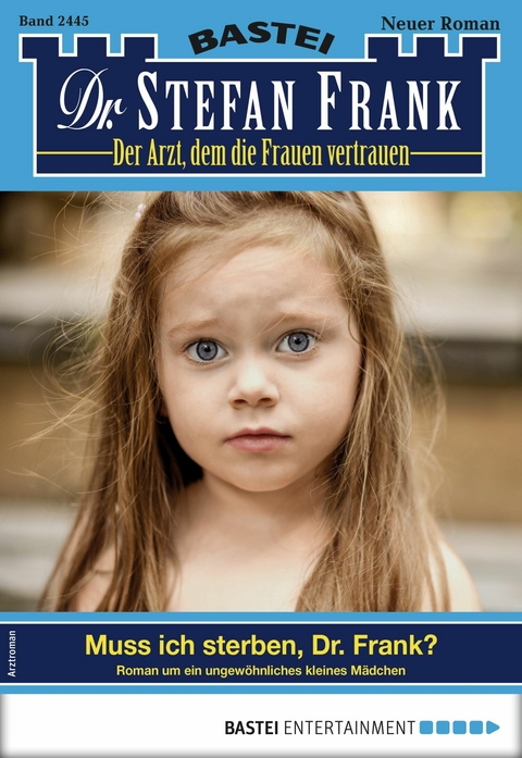 Dr. Stefan Frank 2445 - Stefan Frank