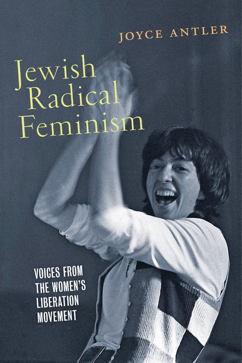 Jewish Radical Feminism - Joyce Antler