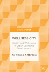 Wellness City - Ari-Veikko Anttiroiko