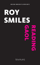 Reading Gaol -  Roy Smiles