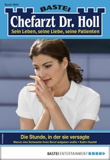 Chefarzt Dr. Holl 1834 - Katrin Kastell