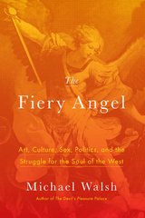The Fiery Angel - Michael Walsh
