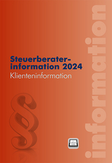 Steuerberaterinformation 2024 - Johannes Edlbacher, Alexander Hofer, Nadja Hubmann, Doris Maier, Martin Puchinger, Reinhard Rindler, Wolfgang Seidl, Christine Weinzierl