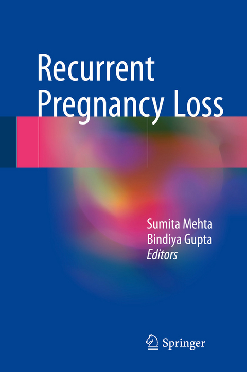 Recurrent Pregnancy Loss - 