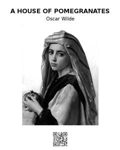 A House of Pomegranates - Oscar Wilde