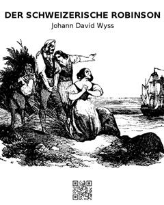 Der schweizerische Robinson - Johann David Wyss