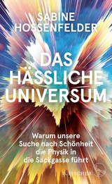 Das h&auml;ssliche Universum - Sabine Hossenfelder