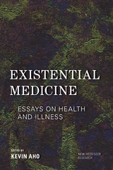 Existential Medicine - 