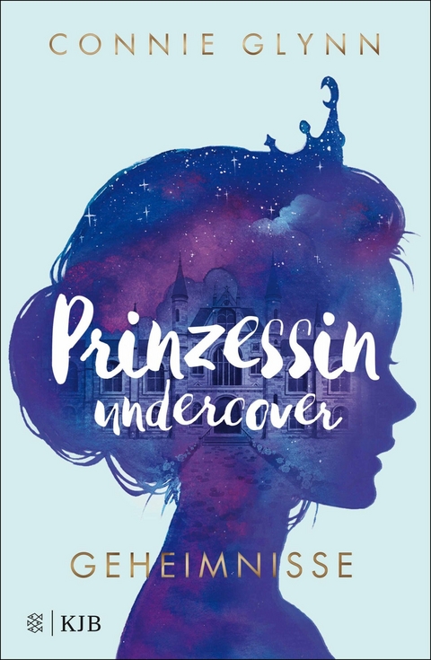 Prinzessin undercover – Geheimnisse - Connie Glynn