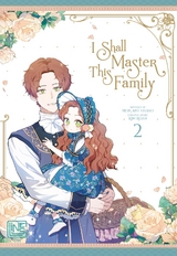 I Shall Master This Family 2 -  Original story by Kim Roah