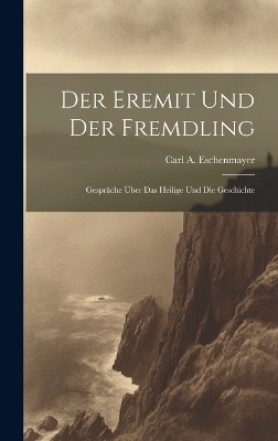 Der Eremit und der Fremdling