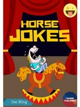 Horse Jokes - Joe King