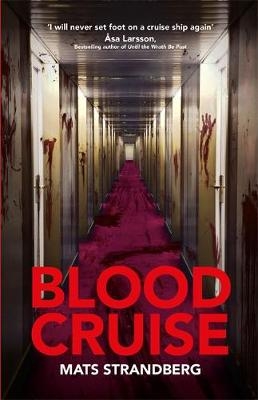 Blood Cruise -  Mats Strandberg