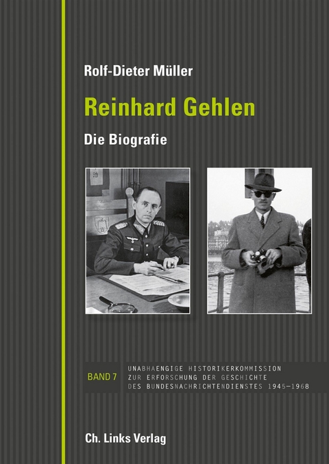 Reinhard Gehlen. Geheimdienstchef im Hintergrund der Bonner Republik - Rolf-Dieter M&uuml;ller