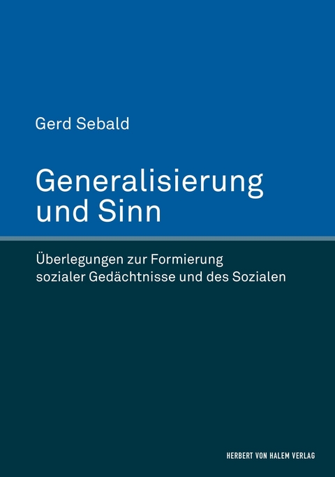 Generalisierung und Sinn - Gerd Sebald