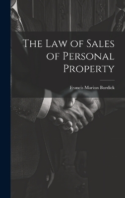 The Law of Sales of Personal Property