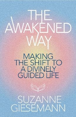 The Awakened Way