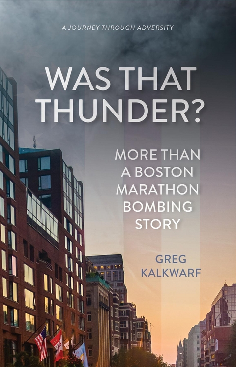 Was That Thunder? - Greg Kalkwarf