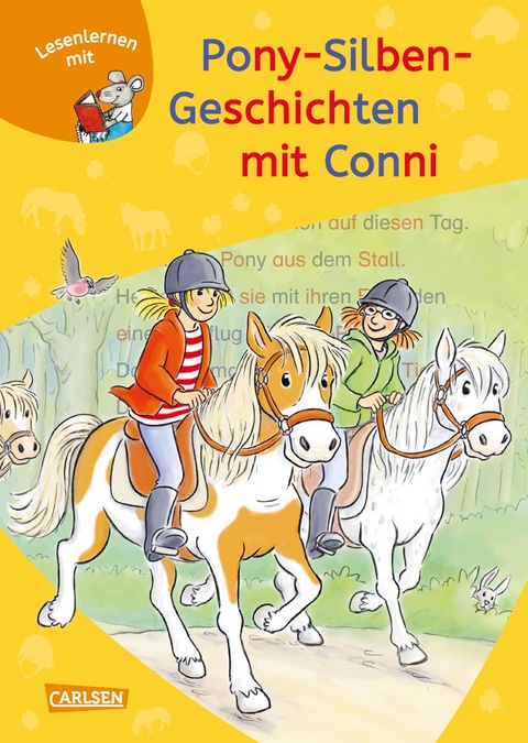 LESEMAUS zum Lesenlernen Sammelb&auml;nde: Pony-Silben-Geschichten mit Conni - Julia Boehme, Liane Schneider