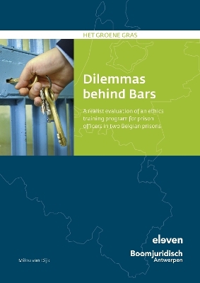 Dilemmas behind Bars - Milou van Dijk