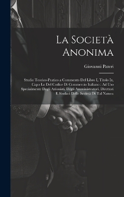 La Societ&agrave; Anonima - Giovanni Pateri