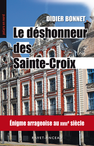 Le deshonneur des Sainte-Croix