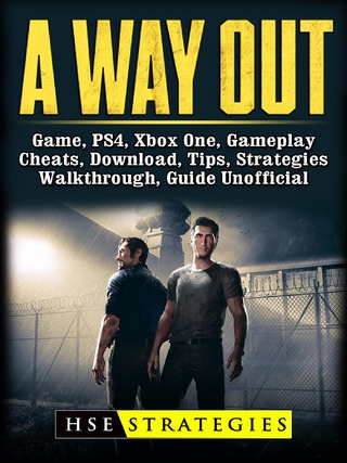 Way Out Game, PS4, Xbox One, Gameplay, Cheats, Download, Tips, Strategies, Walkthrough, Guide Unofficial
