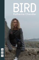 Bird - Katherine Chandler