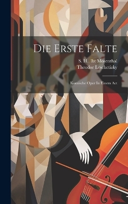 Die Erste Falte - Theodor Leschetizky