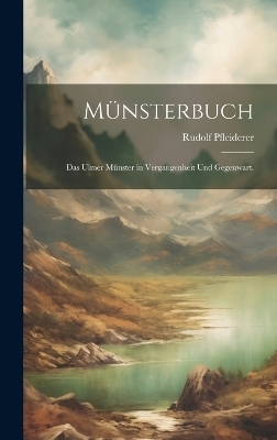M&uuml;nsterbuch - Rudolf Pfleiderer