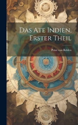 Das Ate Indien, erster Theil
