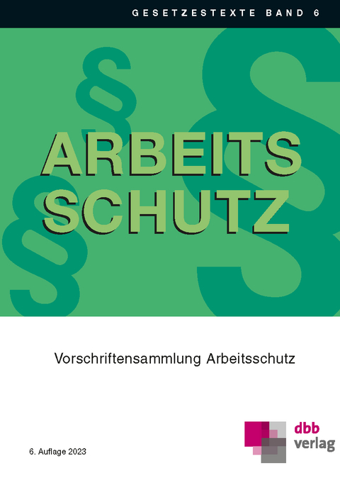 Vorschriftensammlung Arbeitsschutz