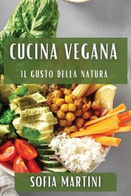 Cucina Vegana - Sofia Martini