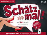 Sch&auml;tz mal! Adults Only Edition