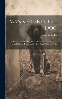 Man's Friend, the Dog
