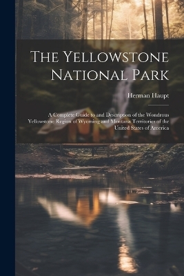 The Yellowstone National Park
