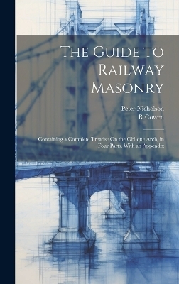 The Guide to Railway Masonry