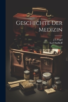 Geschichte Der Medizin